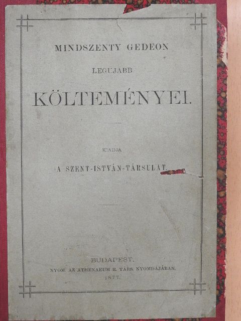 Mindszenty Gedeon - Mindszenty Gedeon legujabb költeményei [antikvár]