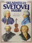 Milan Kuna - Skladatelia Svetovej Hudby [antikvár]