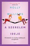 Holly Williams - A szerelem ideje [antikvár]
