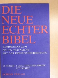 Otto Knoch - 1. und 2. Timotheusbrief Titusbrief [antikvár]