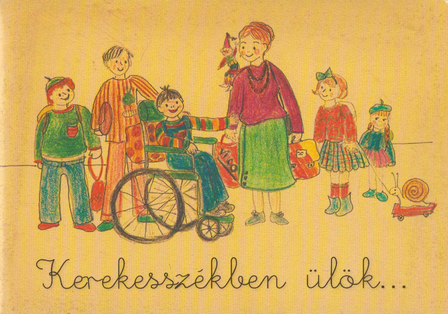 Dr. Kovács Jolán,  Bucsi Bernadett - Kerekesszékben ülök... [antikvár]