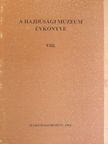 Bényei Miklós - A Hajdúsági Múzeum évkönyve VIII. [antikvár]