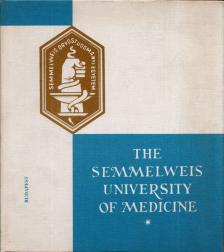 Lombos Lajos, Fonyó Attila - The Semmelweis University of Medicine [antikvár]