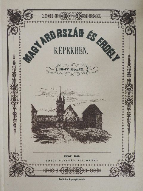 B. Mednyánszky Alajos - Magyarország és Erdély képekben III-IV. [antikvár]