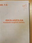 Iskolaszolga 2001. szeptember-2002. június [antikvár]