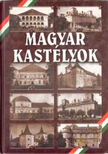 Rados Jenő - Magyar kastélyok [antikvár]