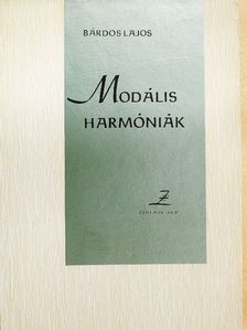 Bárdos Lajos - Modális harmóniák [antikvár]
