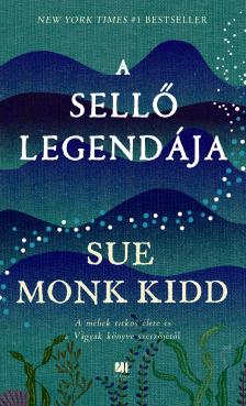 Sue Monk Kidd - A sellő legendája [eKönyv: epub, mobi]
