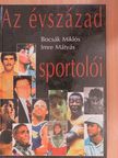 Bocsák Miklós - Az évszázad sportolói [antikvár]