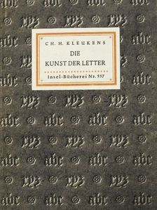 Ch. H. Kleukens - Die Kunst der Letter (gótbetűs) [antikvár]