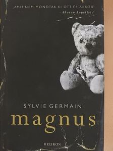 Sylvie Germain - Magnus [antikvár]