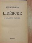 Mohácsi Jenő - Lidércke [antikvár]