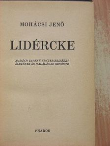 Mohácsi Jenő - Lidércke [antikvár]