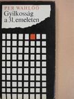 Per Wahlöö - Gyilkosság a 31. emeleten [antikvár]