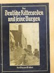 August Winnig - Der Deutsche Ritterorden und seine Burgen (gótbetűs) [antikvár]