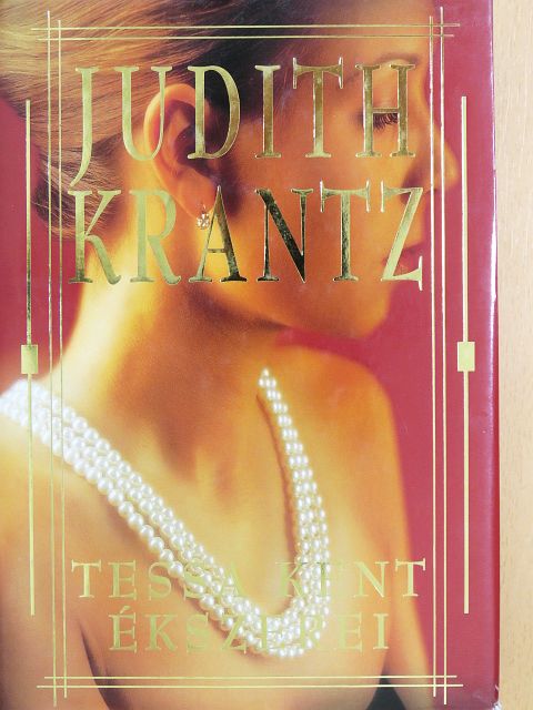Judith Krantz - Tessa Kent ékszerei [antikvár]