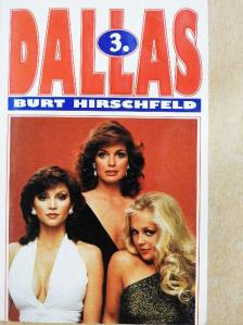 Burt Hirschfeld - Dallas 3. [antikvár]