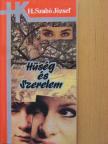 H. Szabó József - Hűség és szerelem [antikvár]
