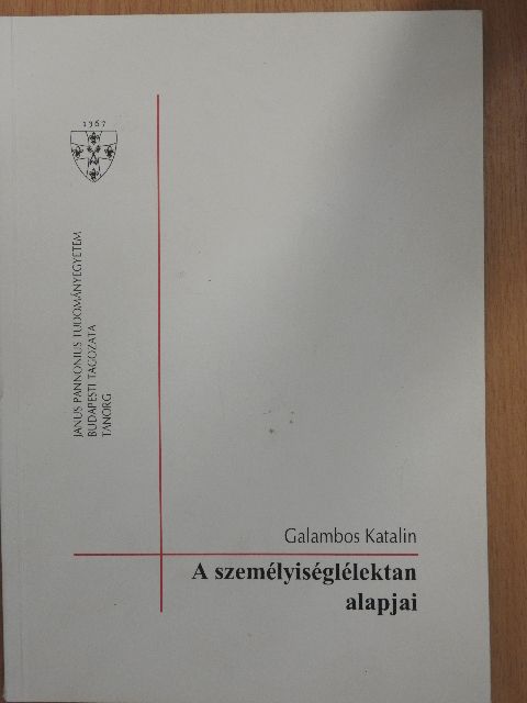 Galambos Katalin - A személyiséglélektan alapjai [antikvár]