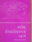 Antal Imre - Nők évkönyve 1976 [antikvár]