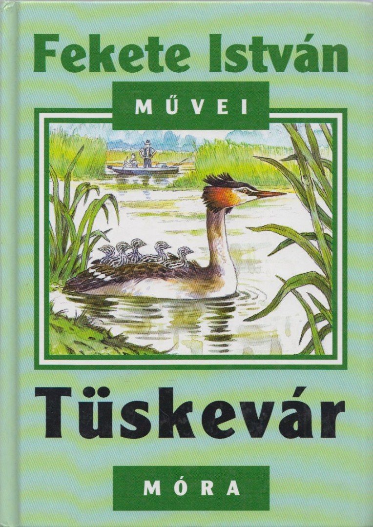 Fekete István - Tüskevár [antikvár]