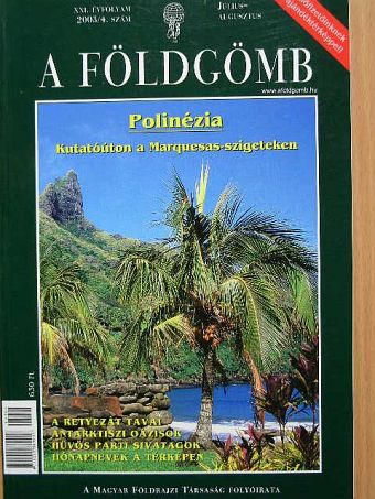 Antoni Judit - A Földgömb 2003. július-augusztus [antikvár]