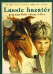 Rosemary Wells - Lassie hazatér [antikvár]