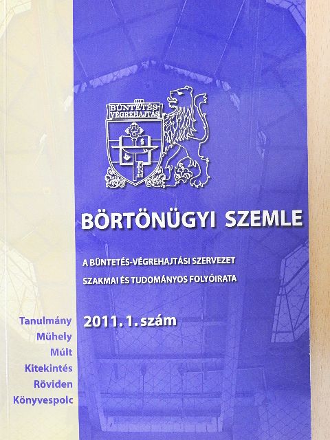 Estók József - Börtönügyi szemle 2011/1. [antikvár]