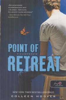Colleen Hoover - Point of Retreat - Visszavonuló [antikvár]