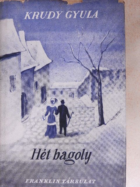 Krudy Gyula - Hét bagoly [antikvár]