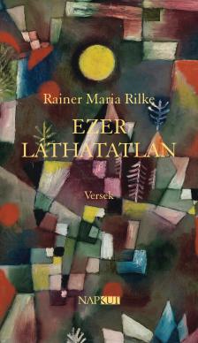 Rainer Maria Rilke - Ezer láthatatlan [eKönyv: epub, mobi]