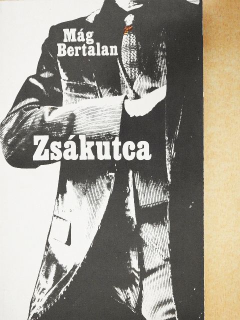 Mág Bertalan - Zsákutca [antikvár]