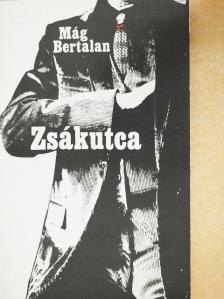 Mág Bertalan - Zsákutca [antikvár]