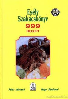 Péter Jánosné, Nagy Sándorné - Esély szakácskönyv [antikvár]