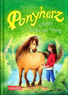 Useh Luhn - Ponyherz - Anni findet ein Pony [antikvár]