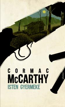 Cormac McCarthy - Isten gyermeke [eKönyv: epub, mobi]