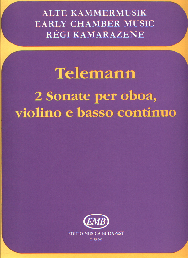 TELEMANN - 2 SONATE PER OBOA, VIOLINO E BASSO CONTINUO (FITTLER/ORBÁN)