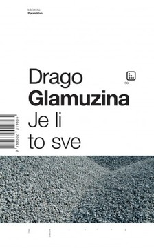 Glamuzina Drago - Je li to sve [eKönyv: epub, mobi]