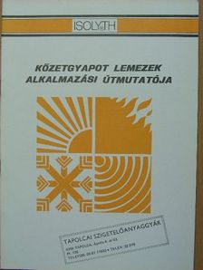 Dr. Osztroluczky Miklós - Kőzetgyapot lemezek alkalmazási útmutatója [antikvár]