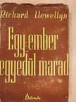 Richard Llewellyn - Egy ember egyedül marad [antikvár]