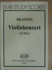 Johannes Brahms - Violinkonzert D-dur [antikvár]
