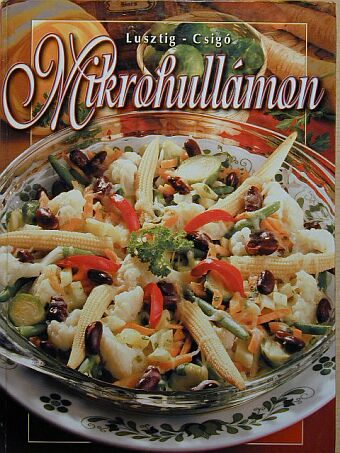 Lusztig Tamás - Mikrohullámon [antikvár]