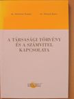 Dr. Sárközy Tamás - A társasági törvény és a számvitel kapcsolata [antikvár]