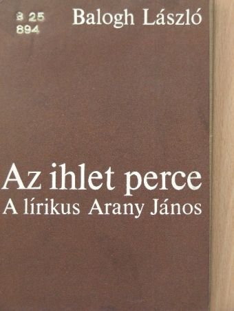 Balogh László - Az ihlet perce [antikvár]
