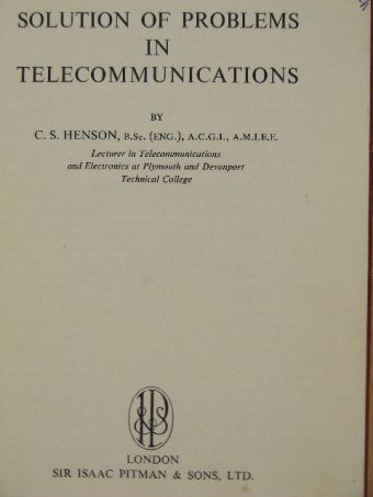 C. S. Henson - Solution of Problems in Telecommunications [antikvár]