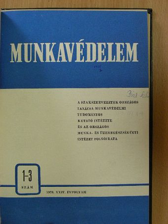 B. Bodrogi Ildikó - Munkavédelem 1978. január-december [antikvár]
