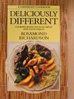 Rosamond Richardson - Deliciously Different [antikvár]