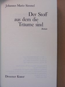 Johannes Mario Simmel - Der Stoff aus dem die Träume sind [antikvár]