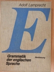 Dr. Adolf Lamprecht - Grammatik der englischen Sprache [antikvár]