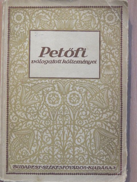 Petőfi Sándor - Petőfi válogatott költeményei [antikvár]